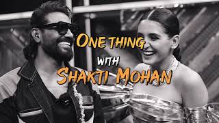 One Thing With Shakti Mohan  Dance Plus Pro [upl. by Curry]