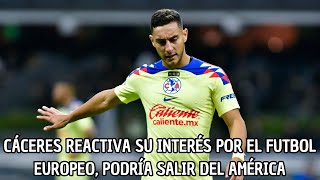 Sebastian Caceres Quiere Salir Del America Para Jugar En El Futbol Europeo Y Buscan Su Reemplazo [upl. by Niel]