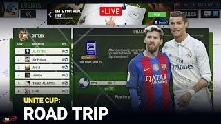 Live  UNITE CUP ROAD TRIP  Top Eleven 2024 [upl. by Thomasina]