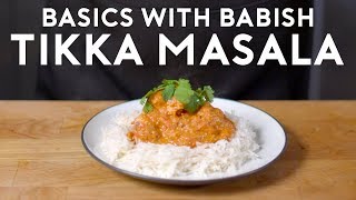 Chicken Tikka Masala  Basics with Babish [upl. by Acirret717]