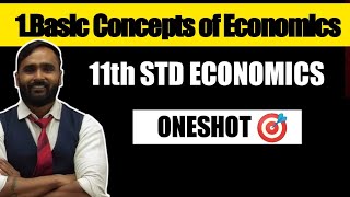 11th ECONOMICS  BASIC CONCEPTS OF ECONOMICS  Oneshot 🎯  PRADEEP GIRI SIR [upl. by Eiramrebma813]