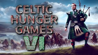 THE SIXTH ANNUAL CELTIC HUNGER GAMES [upl. by Annoynek]