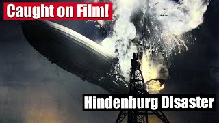 Footage that Changed the World  The Hindenburg Disaster [upl. by Enomsed]