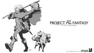 PROJECT Re FANTASY  CONCEPT VIDEO 1 BGM [upl. by Juback]