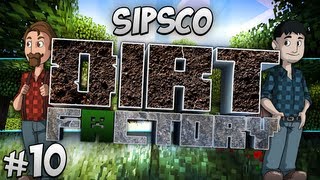 Sipsco Dirt Factory  Part 10  Columbocopter [upl. by Dira626]