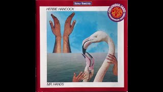 Herbie Hancock  Mr Hands 1980 Full Album [upl. by Cilla658]