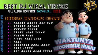 DJ VIRAL TIKTOK TERBARU 2024 CAMPURAN FULL BASS  REMIX FULL PARGOY PRABOWO GIBRAN  GOYANG GEMOY [upl. by Aerdnac258]