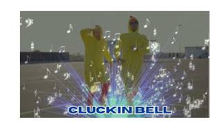 CLUCKIN BELL HITS [upl. by Yrohcaz]