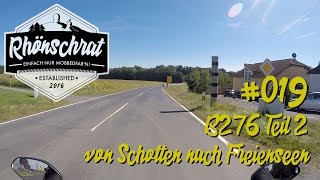 019 B276 Teil 2 von Schotten nach Freienseen [upl. by Ahto]