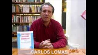 Carlos Lomas [upl. by Devina]