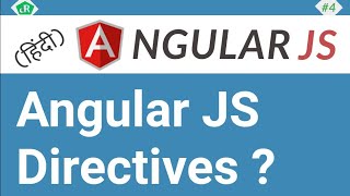 AngularJS Tutorial For Beginners in Hindi  Directives in Angular JS  04 [upl. by Ulyram]