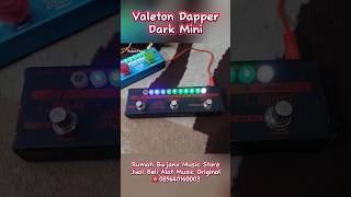 VALETON DAPPER DARK MINI SECOND MURAH [upl. by Pansy870]