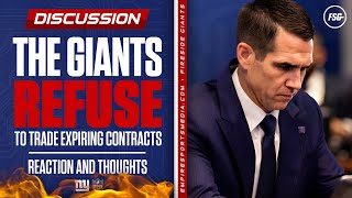 Giants REFUSE to Trade Expiring Contracts  Reaction and Thoughts [upl. by Elleron]