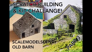 Building a Realistic Old Barn using ScaleModelScenery Kit Part 2 [upl. by Huskamp]