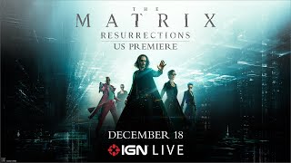 The Matrix Resurrections – US Premiere Livestream [upl. by Adnovaj367]