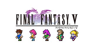 Playing Final Fantasy 5 Pixel Remaster For The First Time [upl. by Doll]