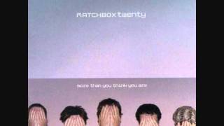 Matchbox Twenty  Youre So Real [upl. by Hannibal]