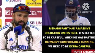 Rohit Sharma Press Conference Rohit on Rishabh Pant Injury [upl. by Ahsihat]