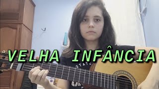 Tribalistas  Velha Infância Cover [upl. by Lesnah476]