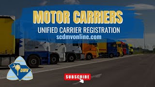 SCDMV Unified Carrier Registration UCR [upl. by Enaitsirk]