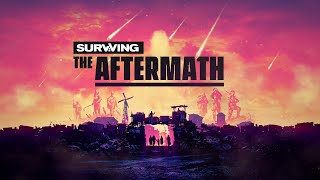 Surviving the Aftermath Announcement Trailer [upl. by Dorehs]