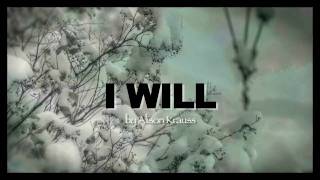 I Will by Alison Krauss with Lyrics [upl. by Ecirtra]