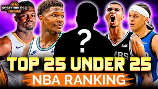 Ranking The Top 25 NBA Players Under 25  Positionless Podcast Ep3 [upl. by Yewed]