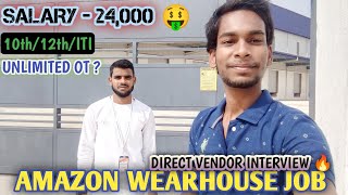 AMAZON WEARHOUSE URGENT JOB REQUIRMENT  UNLIMITED OT🔥 HIGH SALARY JOB [upl. by Pavier969]