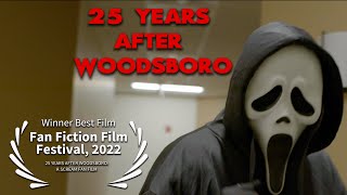 25 Years After Woodsboro A Scream Fan Film 2022 [upl. by Litnahs]