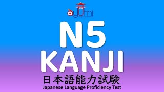 N5 Kanji [upl. by Nnaeirelav482]