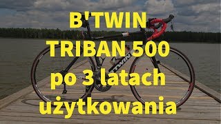 Prawie 3 lata z Tribanem 500 Jak się żyje z rowerem z Decathlonu [upl. by Mitch131]