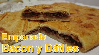 😋 Empanada de Bacon y Dátiles  ✅ La Mejor Receta [upl. by Ehsrop]