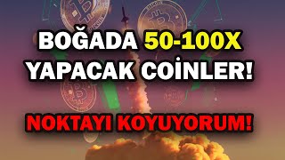 20242025 BOĞASINDA REKOR KIRACAK COİNLER NOKTAYI KOYUYORUM [upl. by Gates678]