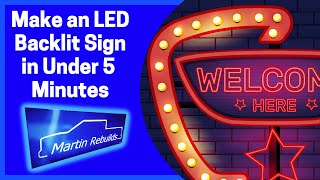 Make a Custom DIY LED Backlit Sign for a Few Hundred Bucks [upl. by Soirtimid837]