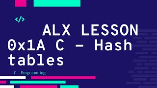 0x1A C  Hash tables فيديو الشرح  ALX بالعربي [upl. by Clywd839]