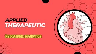 Applied therapeutic Lec5 part1  Myocardial infarction  صيدلة م5ك1 [upl. by Lilahk]