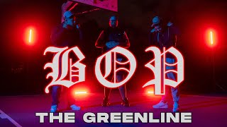 THE GREENLINE  BOP Official Music Video [upl. by Trebbor]