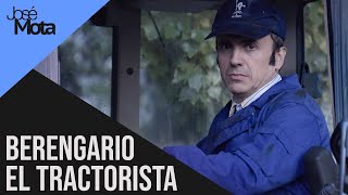 Berengario el Tractorista Cuando la desgracia no busca a Berengario  José Mota [upl. by Pacifica]