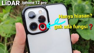 3 Fungsi LiDar Iphone 12 Pro Ternyata ini fungsinya ⁉️ [upl. by Dinsdale]