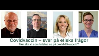 Covidvaccin svar på etiska frågor  Katolskt Forum 23 mars 2021 [upl. by Berner]