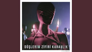 Düşlerim Zifiri Karanlık [upl. by Mettah]