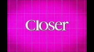 Closer Magazine Advert 2006 [upl. by Htebiram]