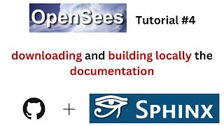 OpenSees 4 Downloading and Building Locally the Documentation [upl. by Tadd38]