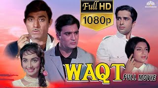 WAQT Superhit Hindi Action Movie  Raaj Kumar Sunil Dutt Shashi Kapoor  Old movies hindi full [upl. by Oiliduab]