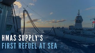 HMAS Supplys first refuel at sea [upl. by Belamy]