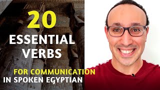 20 Extremely Important Verbs in Spoken Egyptian Arabic for Every Beginner [upl. by Woodward]