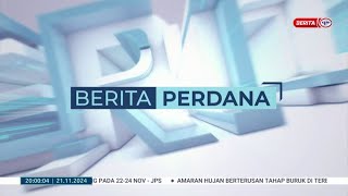 21 NOVEMBER 2024  BERITA PERDANA PENUH [upl. by Roanna]