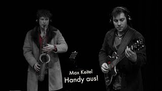 Killekille plays quotHandy ausquot by Max Keitel [upl. by Fiorenze324]