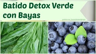 Batido detox verde con bayas [upl. by Rettuc]