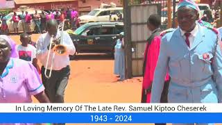 In Loving Memory Of The Late Rev Samuel Kiptoo Cheserek [upl. by Aicert887]